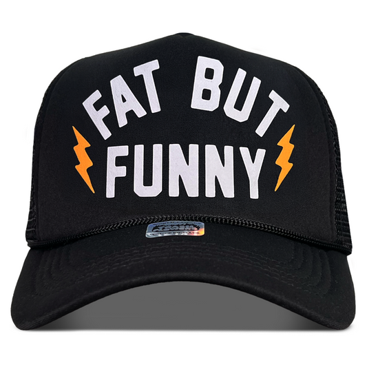 Fat But Funny Trucker Hat