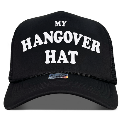 My Hangover Hat Trucker Hat
