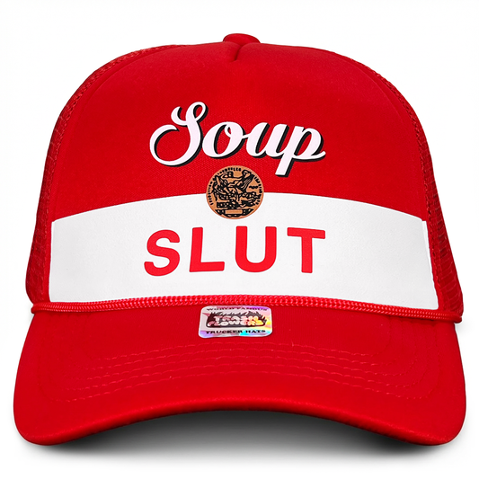 Soup Slut Trucker Hat