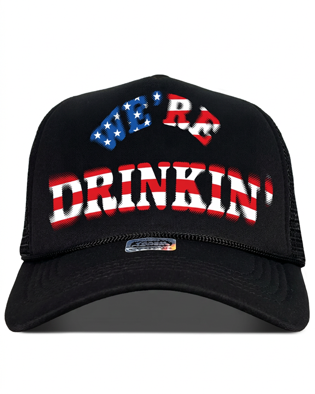 We're Drinkin' 4th July Trucker Hat